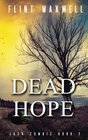 Dead Hope A Zombie Novel