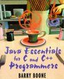 Java  Essentials for C and C Programmers