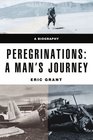 Peregrinations a man's journey