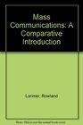 Mass Communications A Comparative Introduction