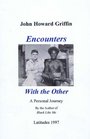Encounters With the Other A Personal Journey