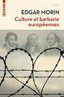 Culture et barbarie europennes