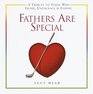 Fathers Are Special