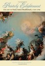 Painterly Enlightenment The Art of Franz Anton Maulbertsch 17241796