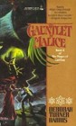 The Gauntlet of Malice (Mages of Garillon, Bk 2)