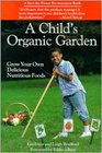 A Child's Organic Garden