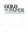 Gold vs Paper