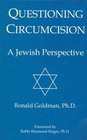 Questioning Circumcision A Jewish Perspective