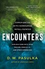 Encounters Experiences with Nonhuman Intelligences