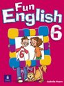 Fun English Level 6 Pupils' Book