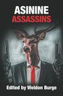 ASININE ASSASSINS (The Smart Rhino 'Assassins' Series)