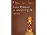 Great Pharaohs of Ancient Egypt