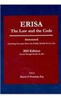 ERISA The Law and the Code 2011 Edition Annotated