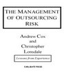 The Management of Outsourcing Risk