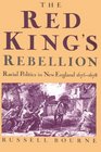 The Red King's Rebellion Racial Politics in New England 16751678