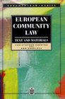 European Community Law Text and Materials