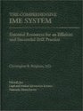 The Comprehensive Ime System  Essential Resources for an Efficient and Successful IME Practice