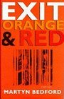 Exit Orange and Red
