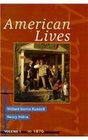 American Lives Volume I