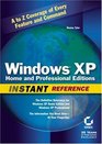 Windows XP Home and Professional Editions Instant Reference