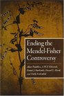 Ending the MendelFisher Controversy