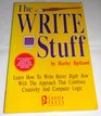 The Write Stuff Learn How to Write Better Right Now With the Approach That Combines Creativity and Computer Logic