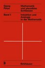 Mathematik und plausibles Schliessen Bd1 Induktion und Analogie in der Mathematik