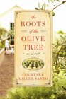 The Roots of the Olive Tree