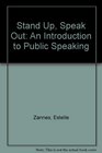 Stand Up Speak Out An Introduction to Public Speaking