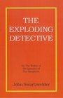 The Exploding Detective