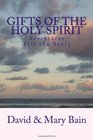 Gifts of the Holy Spirit Scriptures Tell the Story