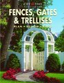 Fences Gates and Trellises
