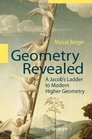 Geometry Revealed A Jacob's Ladder to Modern Higher Geometry