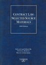 Contract Law Selected Source Materials 2008 ed