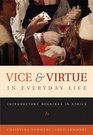 Vice and Virtue in Everyday Life