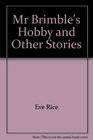 Mr Brimble's hobby and other stories