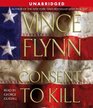 Consent to Kill (Mitch Rapp, Bk 8) (Audio CD) (Unabridged)