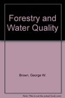 Forestry and Water Quality