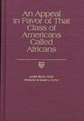 An Appeal in Favor of That Class of Americans Called Africans