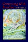 Conversing With Paradise