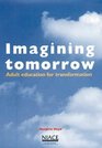 Imagining Tomorrow Community Adult Education for Transformation