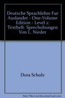 Deutsche Sprachlehre Fur Auslander  OneVolume Edition  Level 2