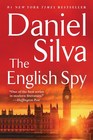 The English Spy (Gabriel Allon, Bk 15)