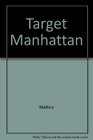 TARGET MANHATTAN