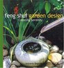 Feng Shui Garden Design Creating Serenity