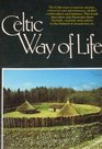 The Celtic Way of Life