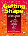 Getting in Shape Workout Programs for Men and Women