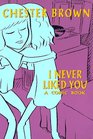 I Never Liked You A Comic Book