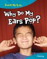 Why Do My Ears Pop Hearing