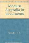 Modern Australia in documents